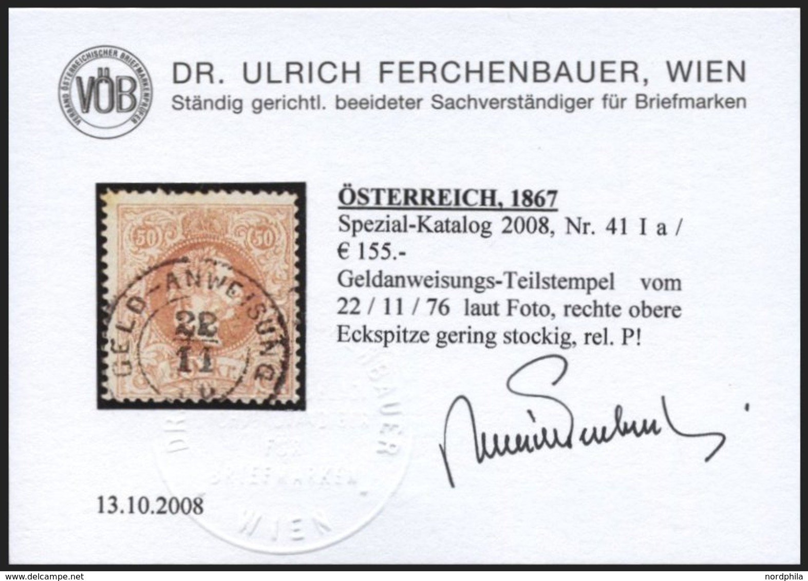 ÖSTERREICH 41Ia O, 1867, 50 Kr. Braun, Grober Druck, Geldanweisungsstempel, Stockiger Eckzahn Sonst Pracht, Fotobefund D - Usati