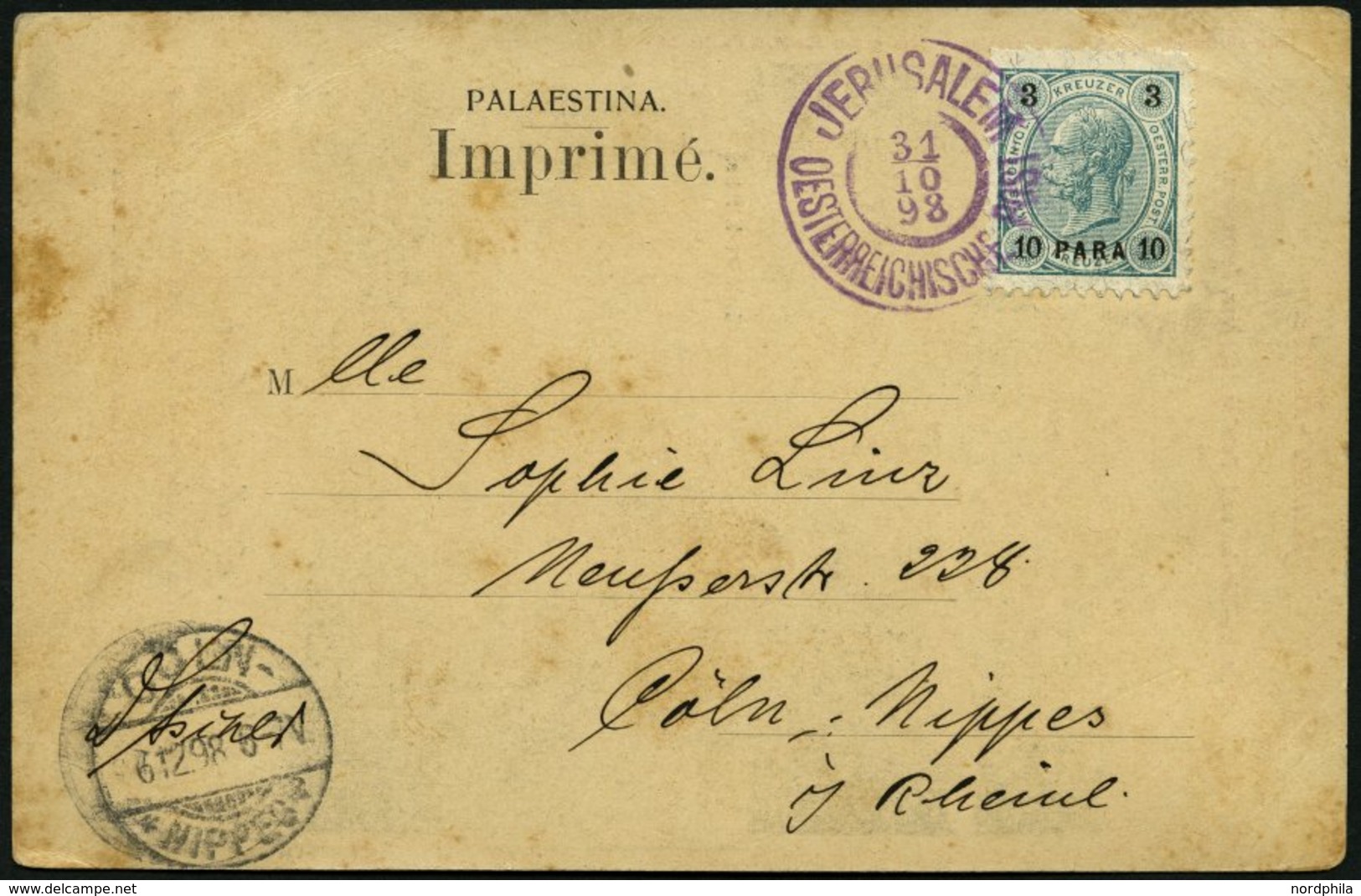 POST IN DER LEVANTE 21 BRIEF, 1898, 10 Pa. Auf 3 Kr. Blaugrün/schwarz, Ansichtskarte Von JERUSALEM Nach Köln, Feinst - Levant Autrichien