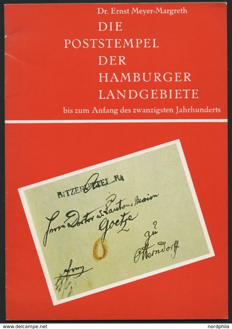 PHIL. LITERATUR Die Poststempel Der Hamburger Landgebiete Bis Zum Anfang Des Zwanzigsten Jahrhunderts, Festschrift Zur E - Philately And Postal History