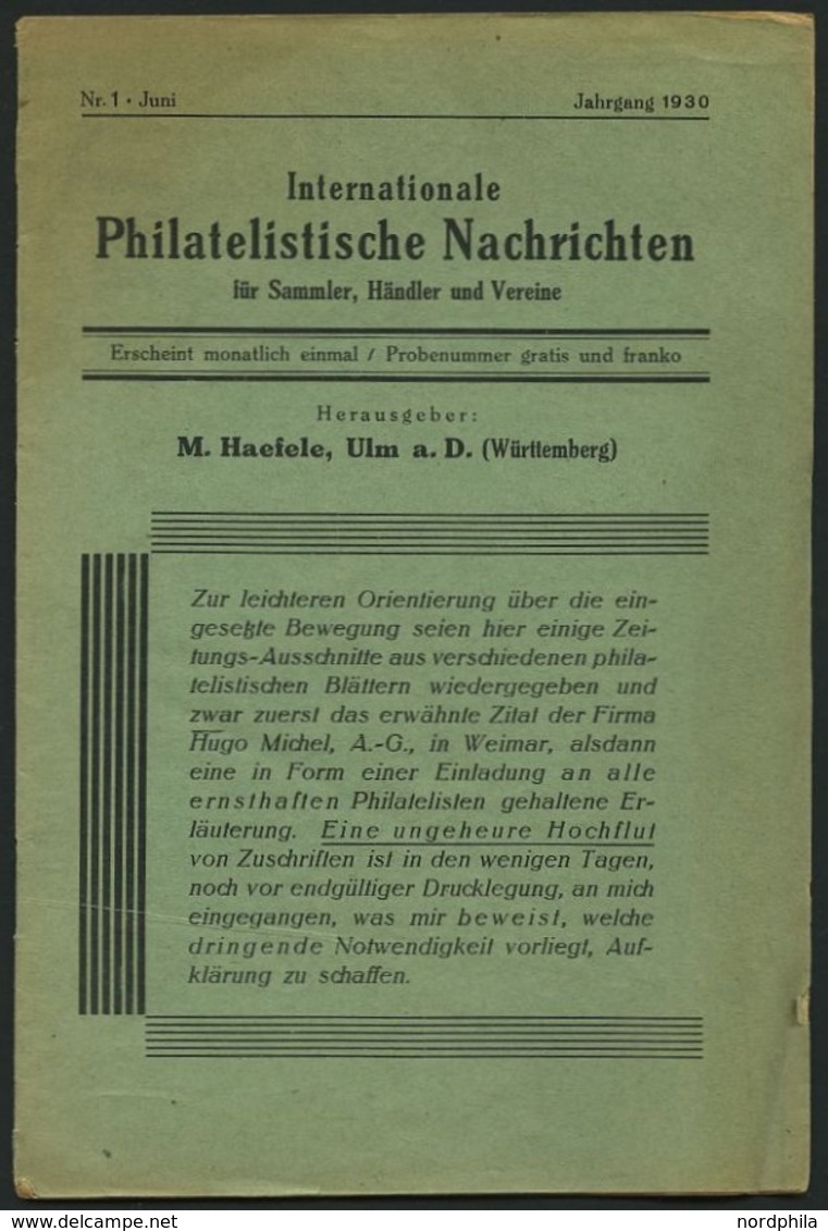 PHIL. LITERATUR Internationale Philatelistische Nachrichten Für Sammler, Händler Und Vereine, Heft 1/1930 Und Heft 8/193 - Philately And Postal History