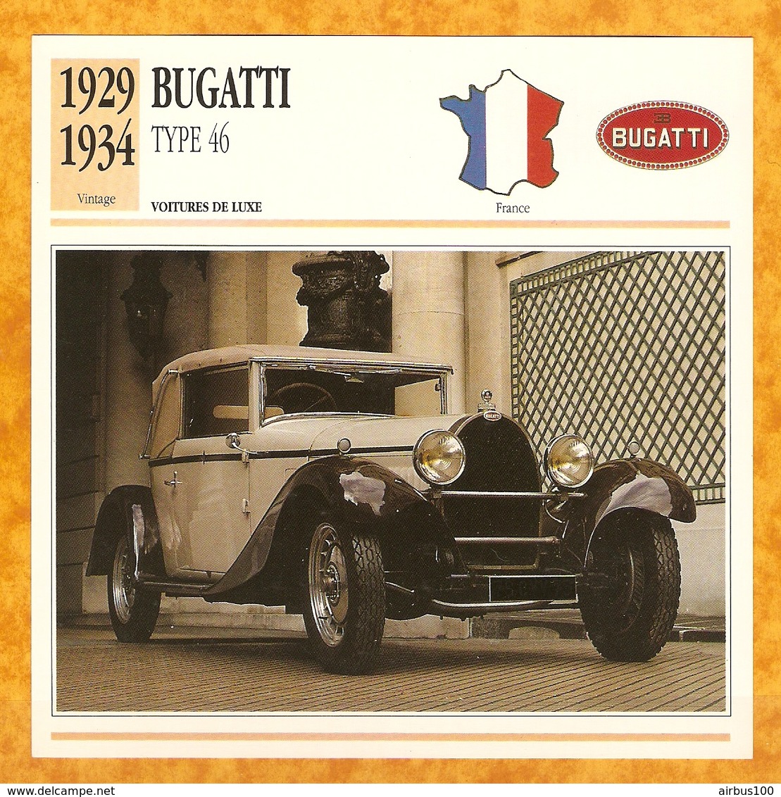 1929 FRANCE VIEILLE VOITURE BUGATTI TYPE 46 - FRANCE OLD CAR - FRANCIA VIEJO COCHE - VECCHIA MACCHINA - Auto's