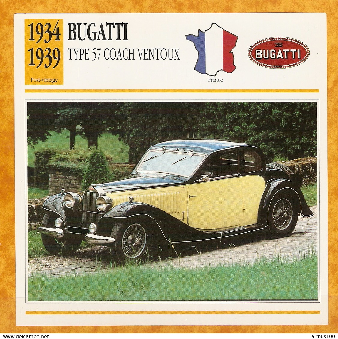 1934 FRANCE VIEILLE VOITURE BUGATTI TYPE 57 COACH VENTOUX - FRANCE OLD CAR - FRANCIA VIEJO COCHE - VECCHIA MACCHINA - Automobili
