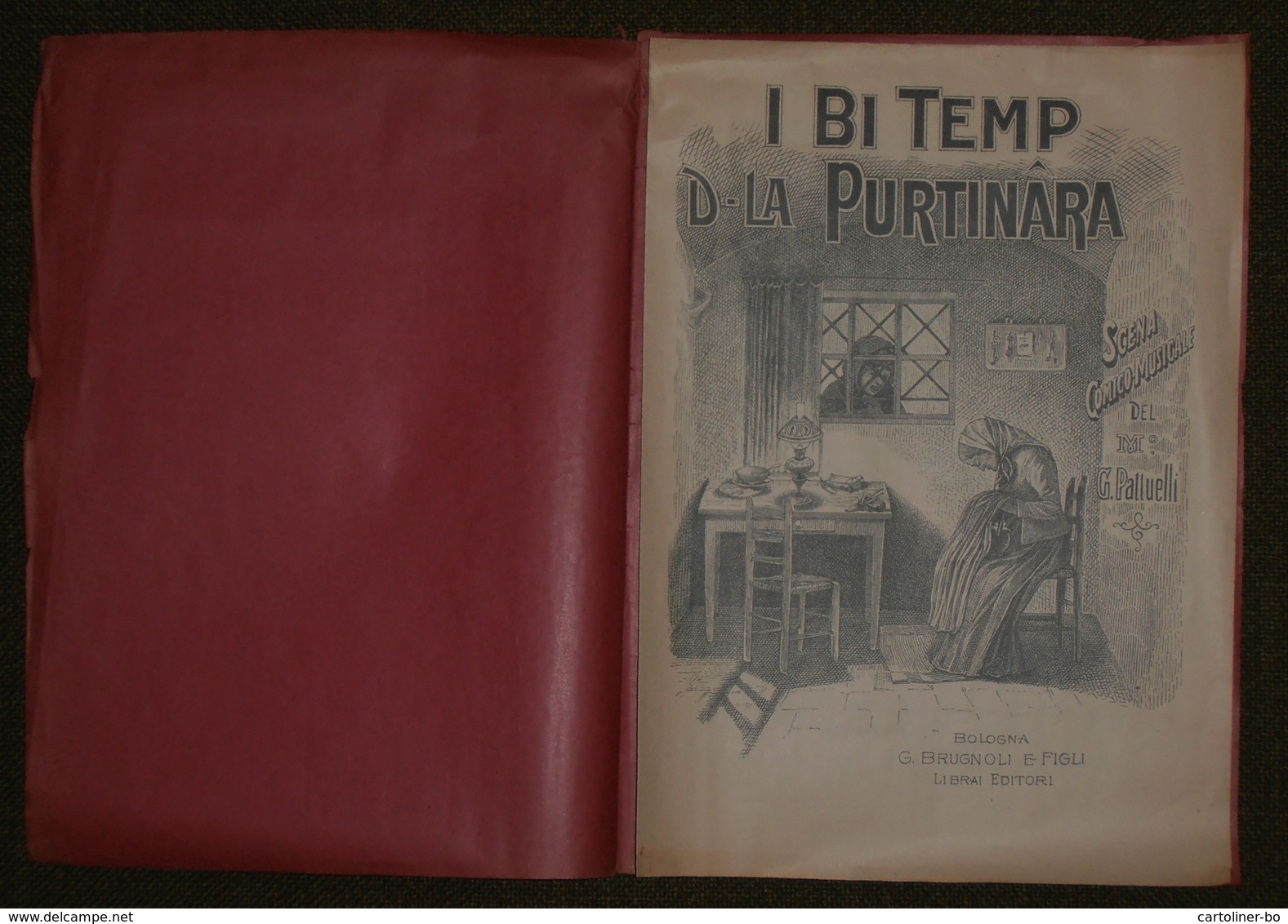 Bologna: Musi, Patuelli - Canzoni Bolognesi Fine '800 - 3 Spartiti E 3 Volantini - Folk Music