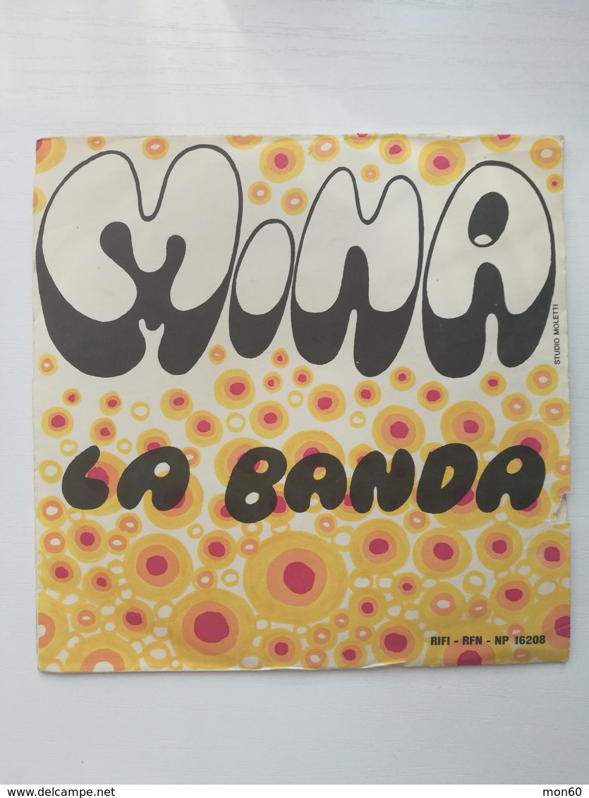 EP 45 Giri - MINA - La Banda - 45 G - Maxi-Single