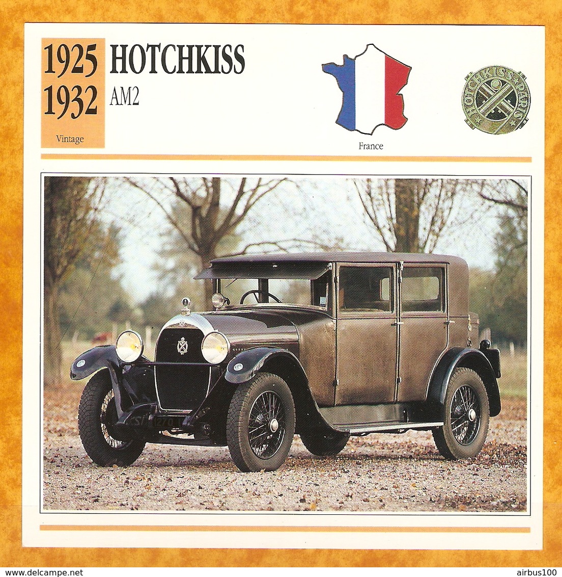 1925 FRANCE VIEILLE VOITURE HOTCHKISS AM2 AM 2 - FRANCE OLD CAR - FRANCIA VIEJO COCHE - VECCHIA MACCHINA - Voitures