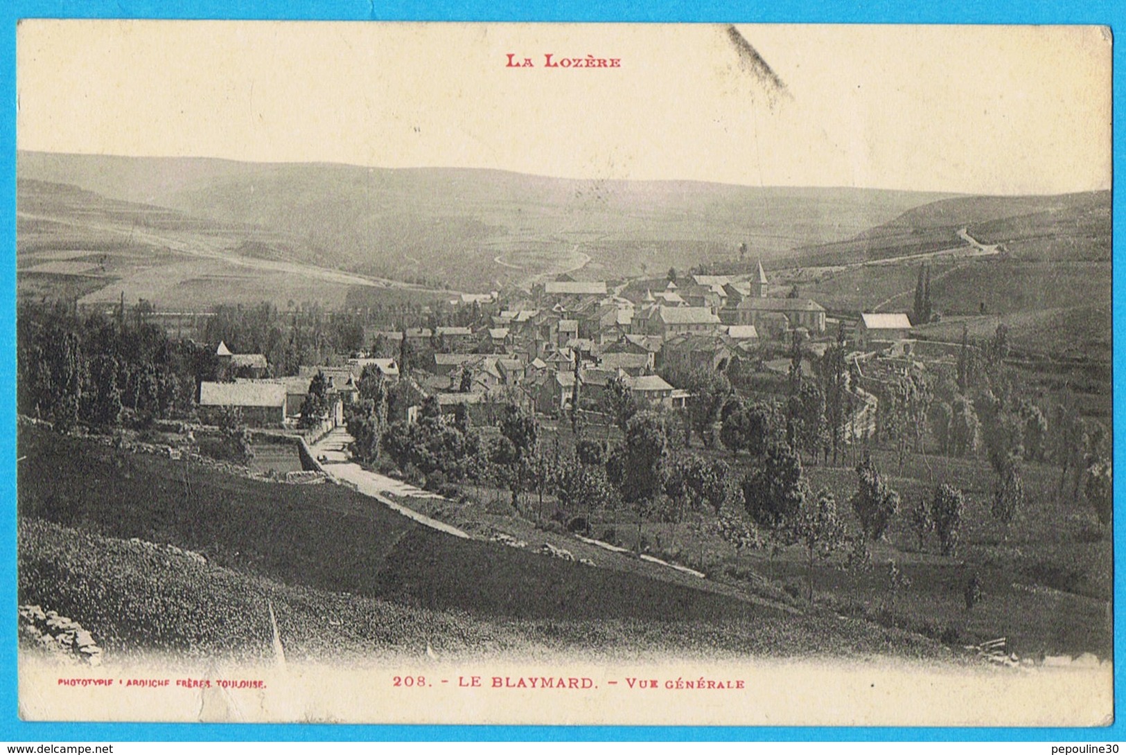 ** LE BLAYMARD (Lozère) VUE GÉNÉRALE ** 1909 ** . // (Labouche Frères / Toulouse) - Le Bleymard