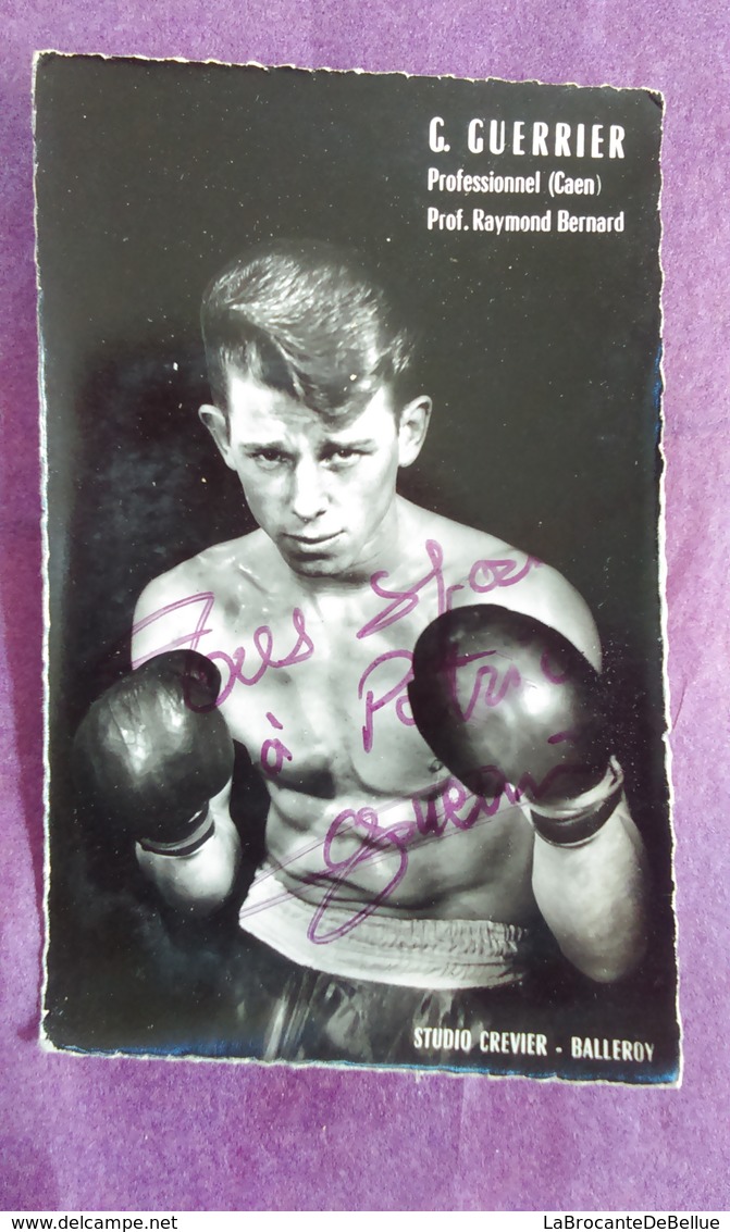 PHOTO BOXE DEDICACEE : GUERRIER G., Professionnel (Caen). Professeur Raymond Bernard. Studio Crevier. - Autres & Non Classés