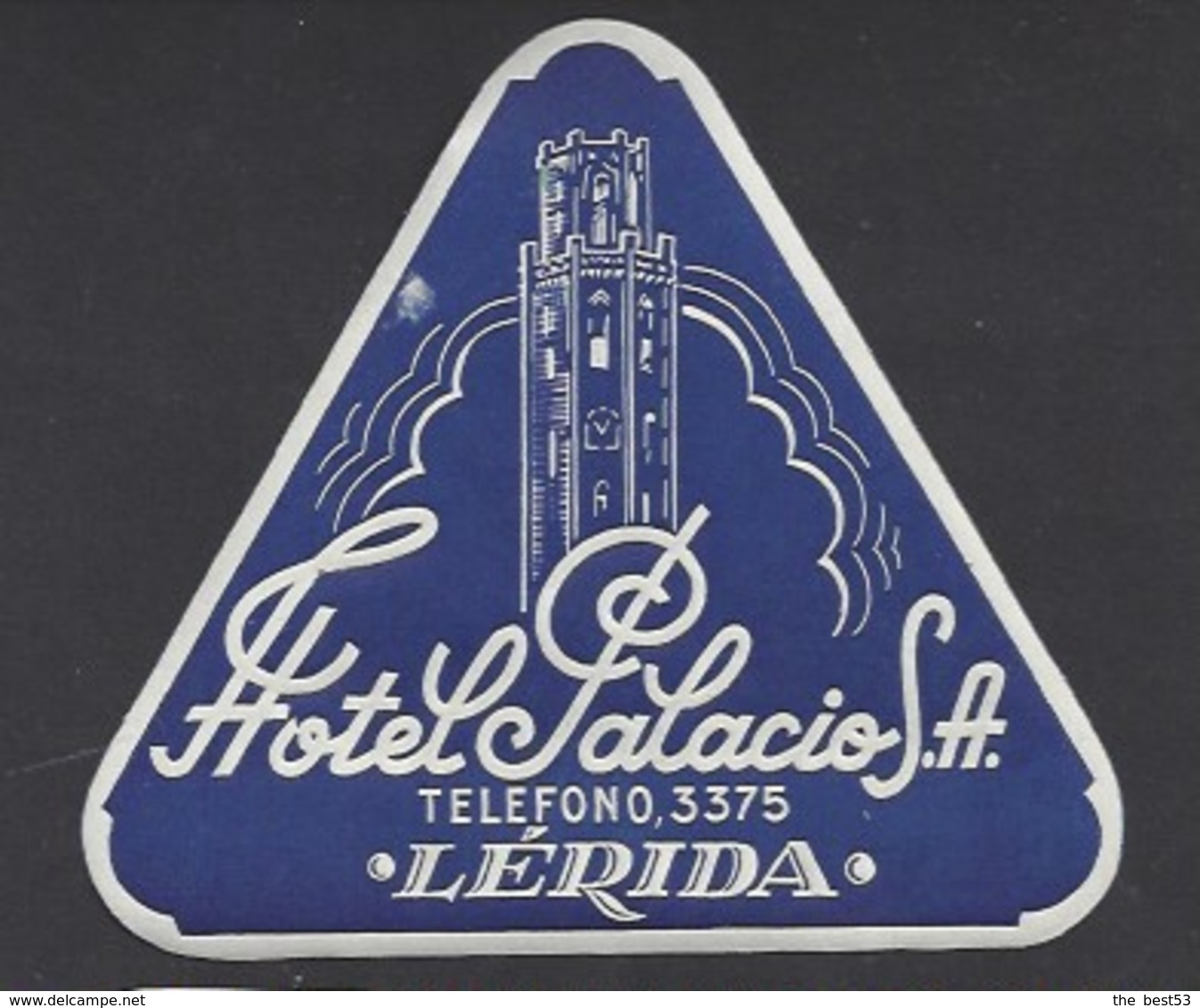 étiquette Valise  -  Hôtel Palacio  à Lérida    Espagne - Hotel Labels