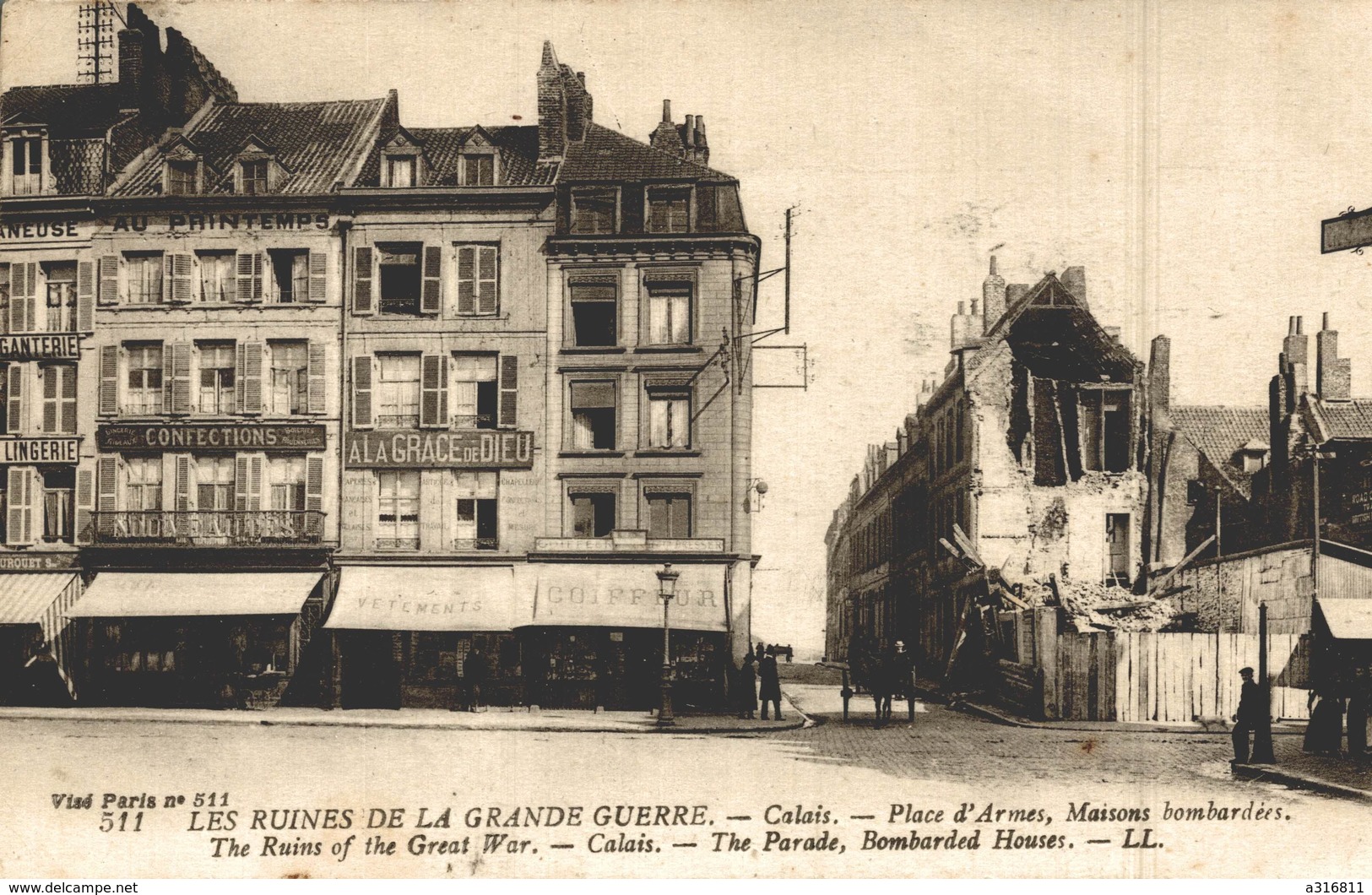 LES RUINES DE LA GRANDE GUERRE CALAIS PLACE D'ARMES MAISONS BOMBARDEES - Calais