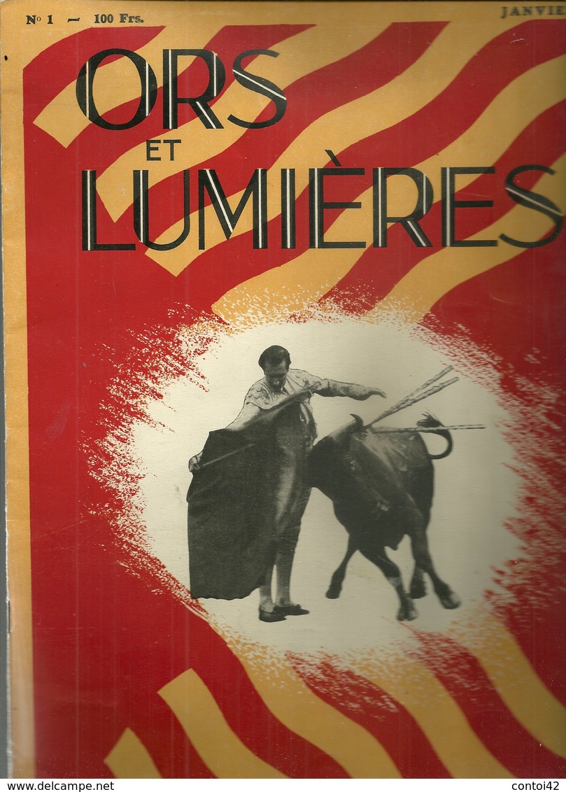 REVUE ORS ET LUMIERES 1951 TAUROMACHIE CORRIDA TAUREAUX COURSE LIBRE FERIAS TOROS MATADOR - Colecciones