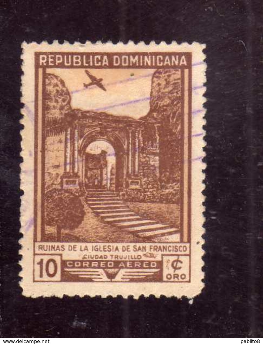 DOMINICAN DOMINACAINE DOMINICANA REPUBBLICA 1949 AIR MAIL AEREO RUINS SAN FRANCISCO CHURCH CENT.10c USATO USED OBLITERE' - Repubblica Domenicana