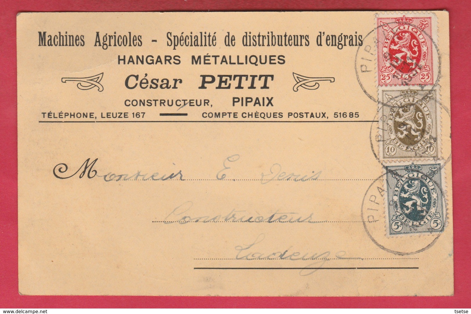 Pipaix - Entreprise Machines Agricoles ... César Petit - Carte Publicitaire - 1931 ( Voir Verso ) - Leuze-en-Hainaut