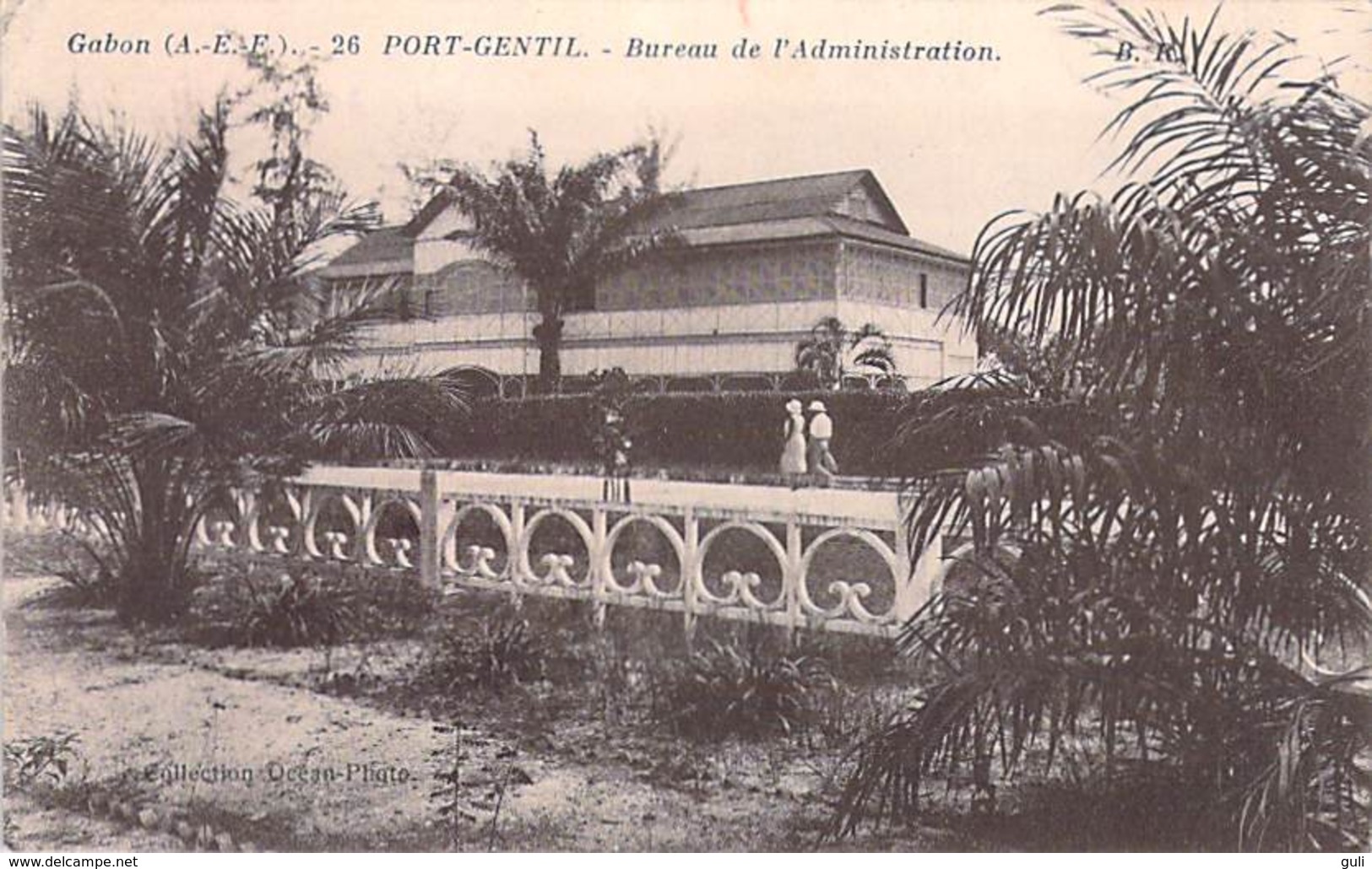 Afrique (A.E.F) -  GABON PORT GENTIL Bureau De L'Administration  *PRIX FIXE - Gabon
