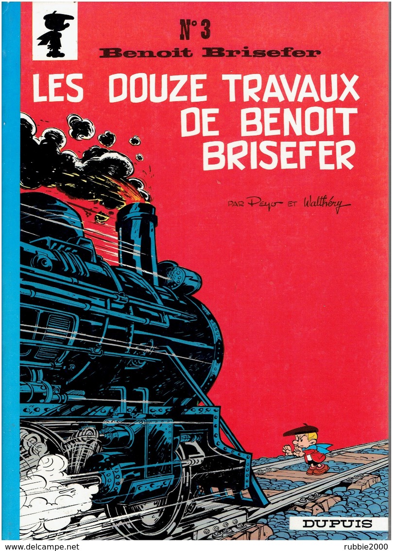 BENOIR BRISEFER 1972 LES DOUZE TRAVAUX DE BENOIT BRISEFER PAR PEYO - Benoît Brisefer