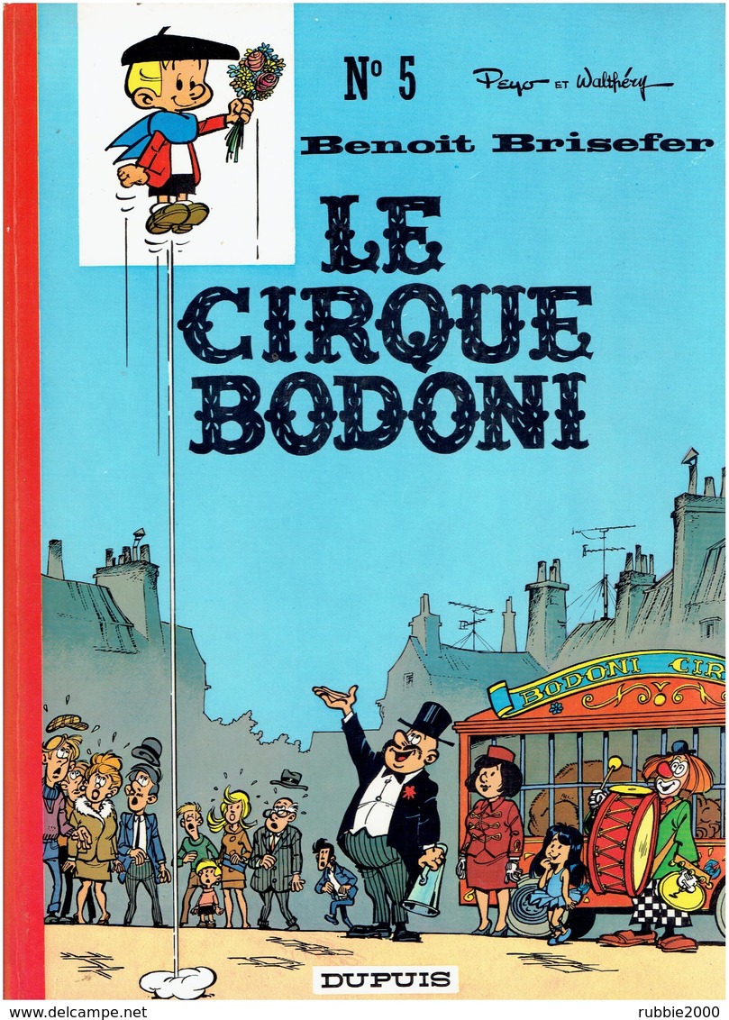 BENOIR BRISEFER 1971 LE CIRQUE BODONI PAR PEYO EDITION ORIGINALE - Benoît Brisefer
