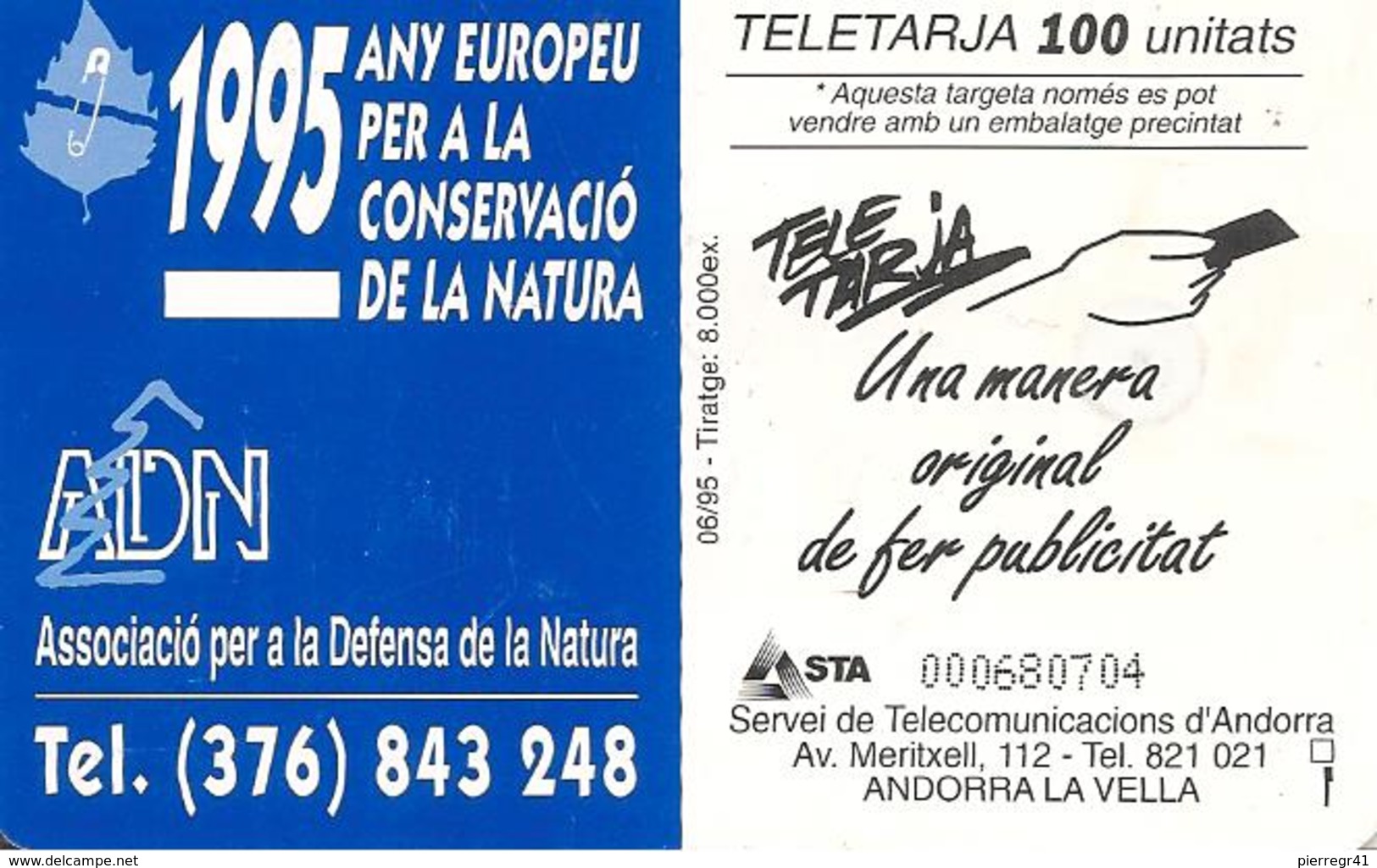 CARTE-PUCE-ANDORRE-50U--AND 34-GEMB-06/95-ADN-PROTECTION NATURE-UTILISE-TBE - Andorre