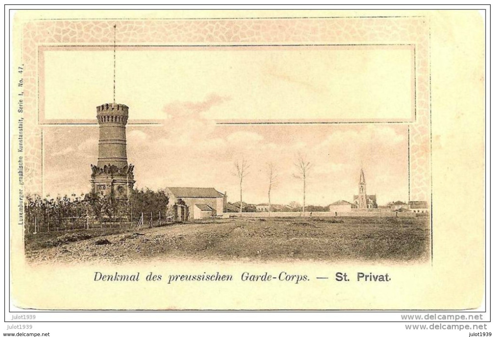 SAINT - PRIVAT ..-- 57  ..-- Denkmal Des Preussischen Garde - Corps . - Andere & Zonder Classificatie