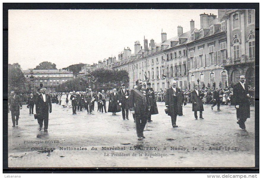 54-Nancy, Obsèques Nationales Du Maréchel Lyautey, Le Président De La République - Nancy