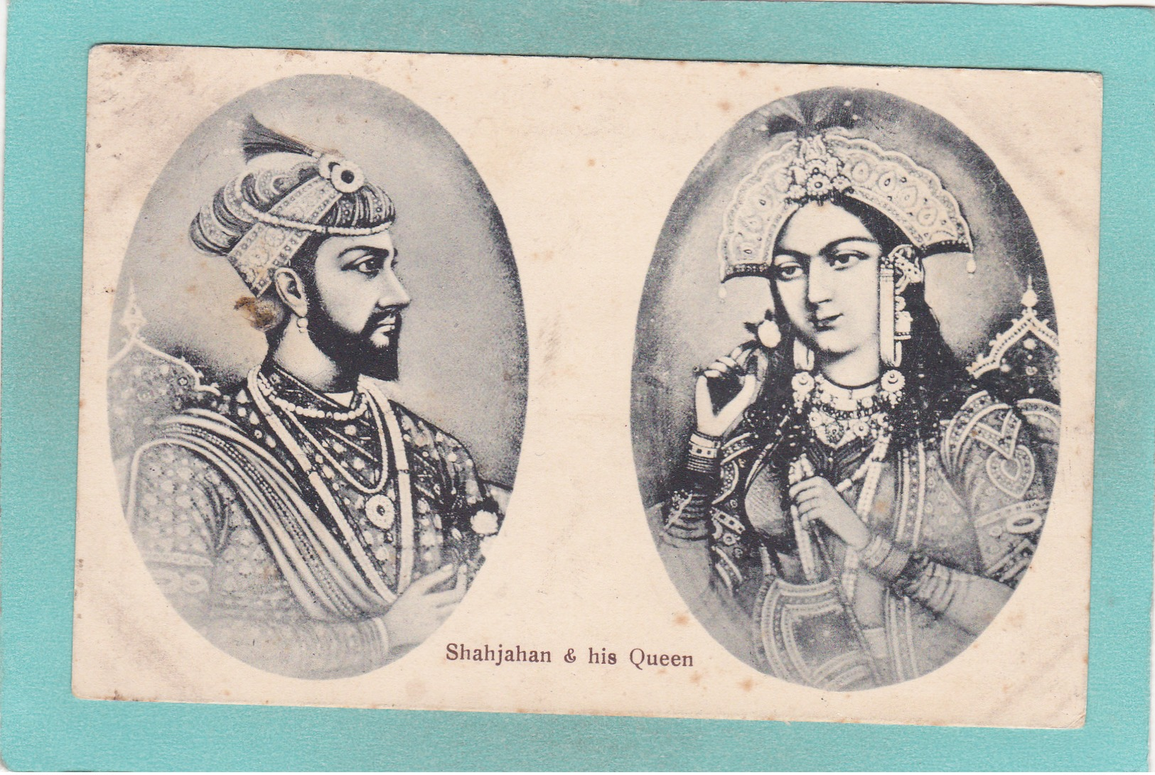 Old Small Postcard Of Shahjahan Fifth Mughal Emperor & His Queen,Pakistan,R50. - Pakistán