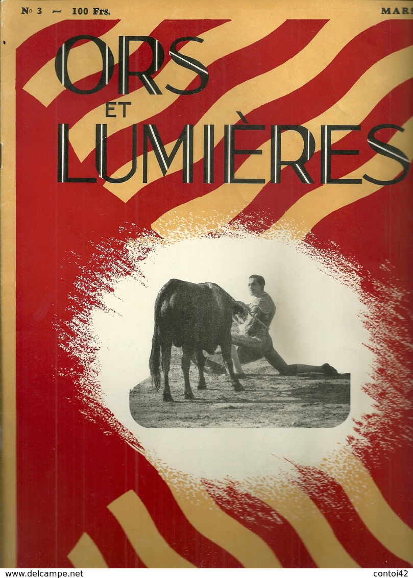 REVUE ORS ET LUMIERES 1951 TAUROMACHIE CORRIDA TAUREAUX COURSE LIBRE FERIAS TOROS MATADOR - Collections