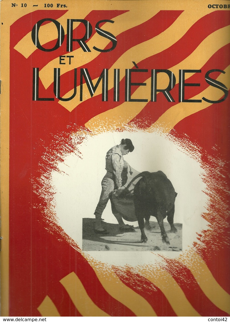 REVUE ORS ET LUMIERES 1951 TAUROMACHIE CORRIDA TAUREAUX COURSE LIBRE FERIAS TOROS MATADOR - Collections