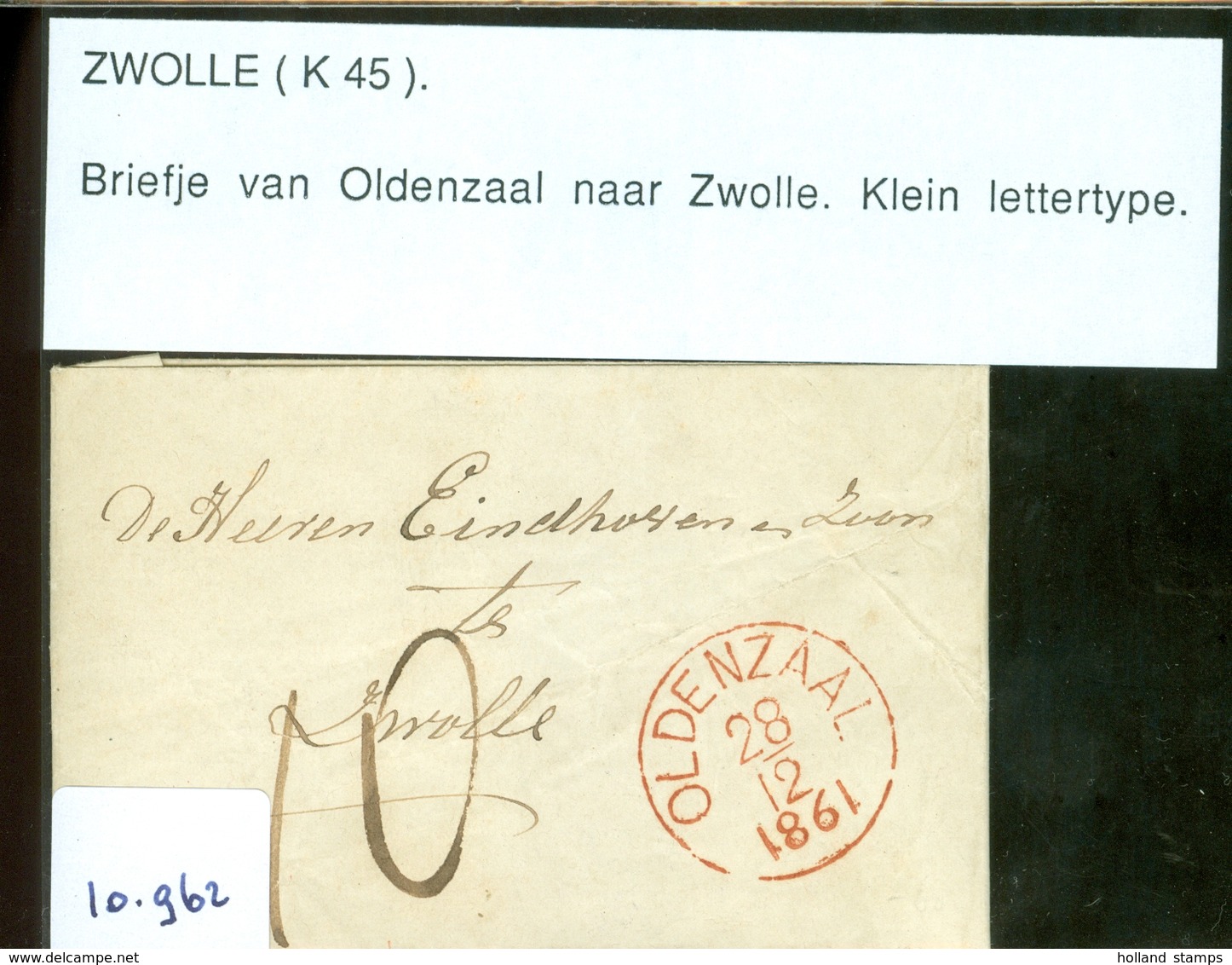 POSTHISTORIE * HANDGESCHREVEN BRIEF Uit 1861 Gelopen Van OLDENZAAL Naar ZWOLLE  (10.962) - Covers & Documents