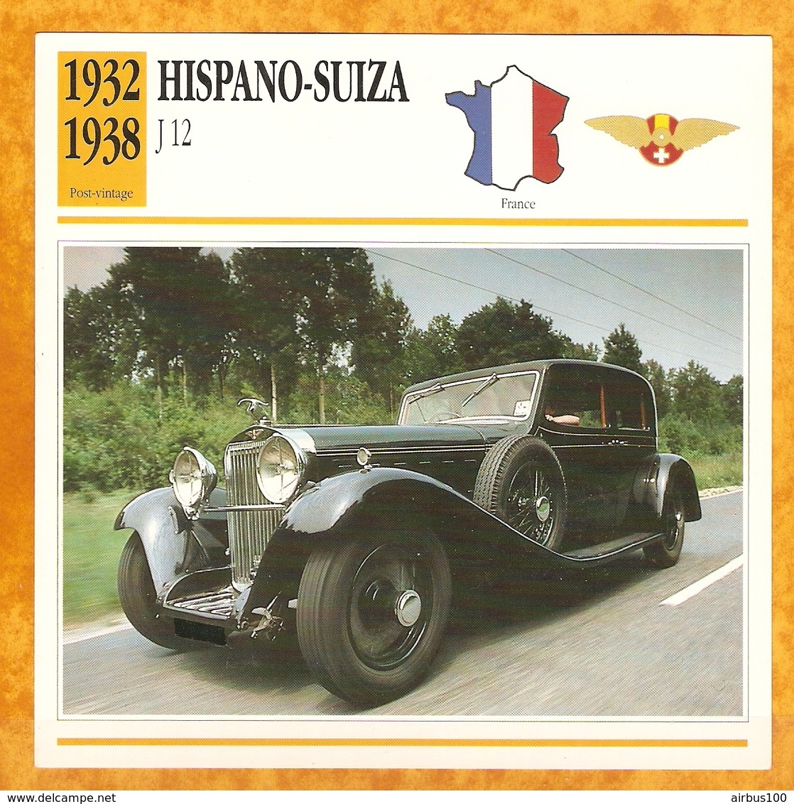 1932 FRANCE VIEILLE VOITURE HISPANO SUIZA J12 J 12- FRANCE OLD CAR - FRANCIA VIEJO COCHE - VECCHIA MACCHINA - Automobili