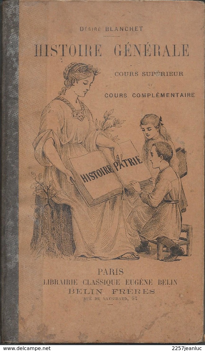 1905 Histoire Générale  Cours Supérieur  Librairie Eugène Belin - 1901-1940