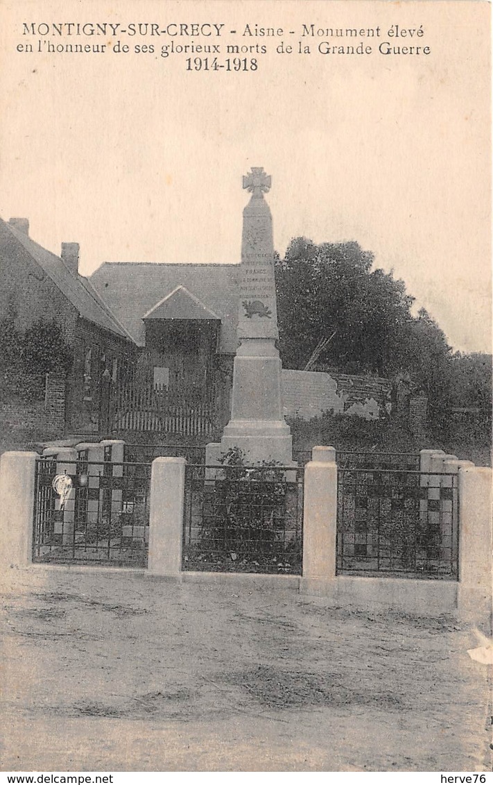 MONTIGNY SUR CRECY - Monument Aux Morts 1914-1918 - Other & Unclassified