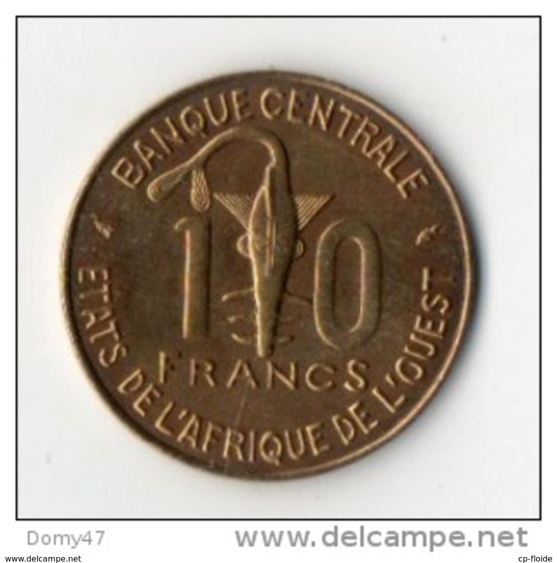 AFRIQUE . 10 FRANCS 1889 & 100 FRANCS 1972 . UNION MONÉTAIRE OUEST-AFRICAINE . 2 PIÈCES DE MONNAIES - Réf. N°49B - - Autres – Afrique