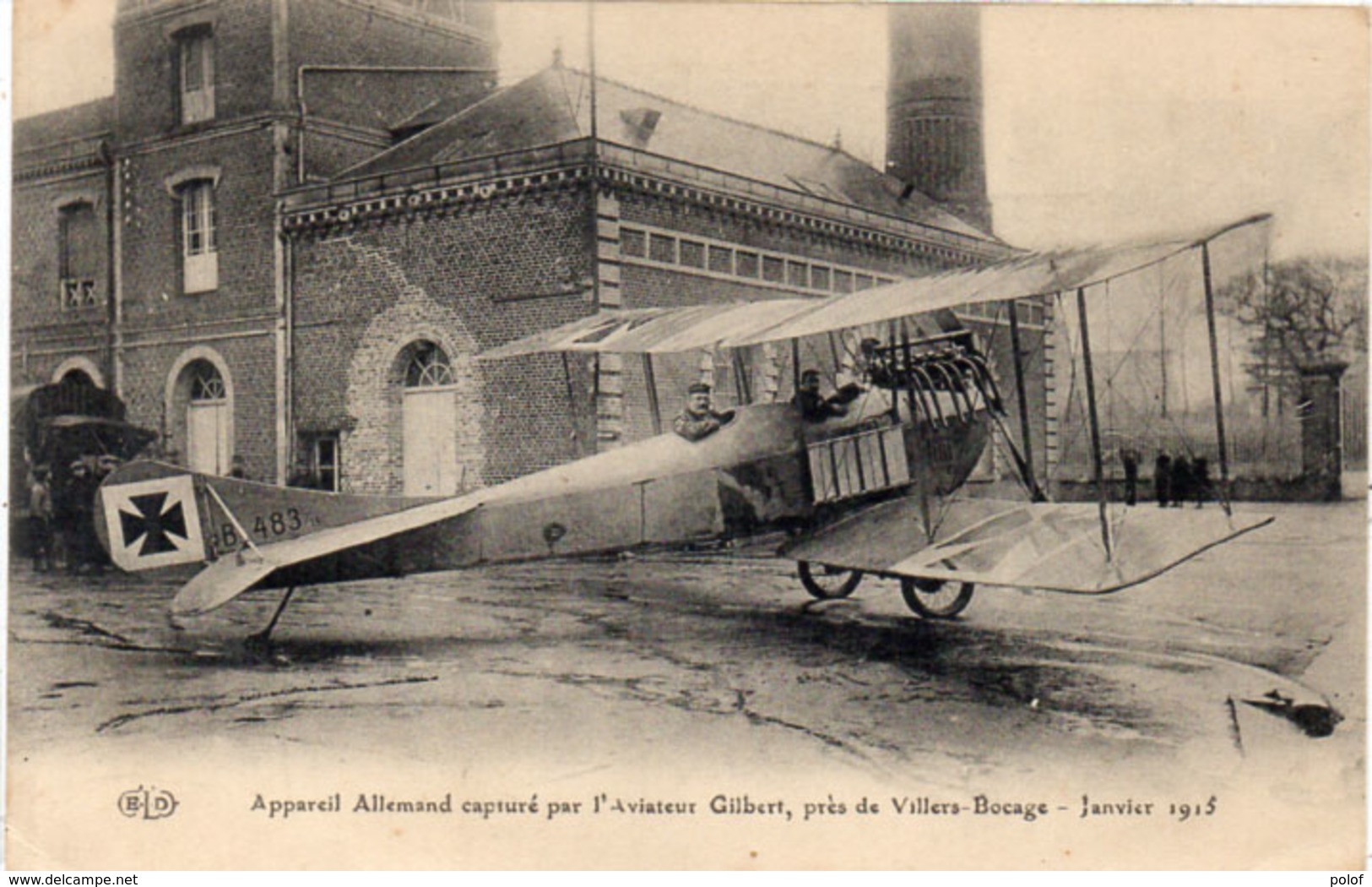 Appareil Allemand Capturé Par L' Aviateur Gilbert, Pres De VILLERS BOCAGE - Janvier 1915 (105660) - 1914-1918: 1. Weltkrieg