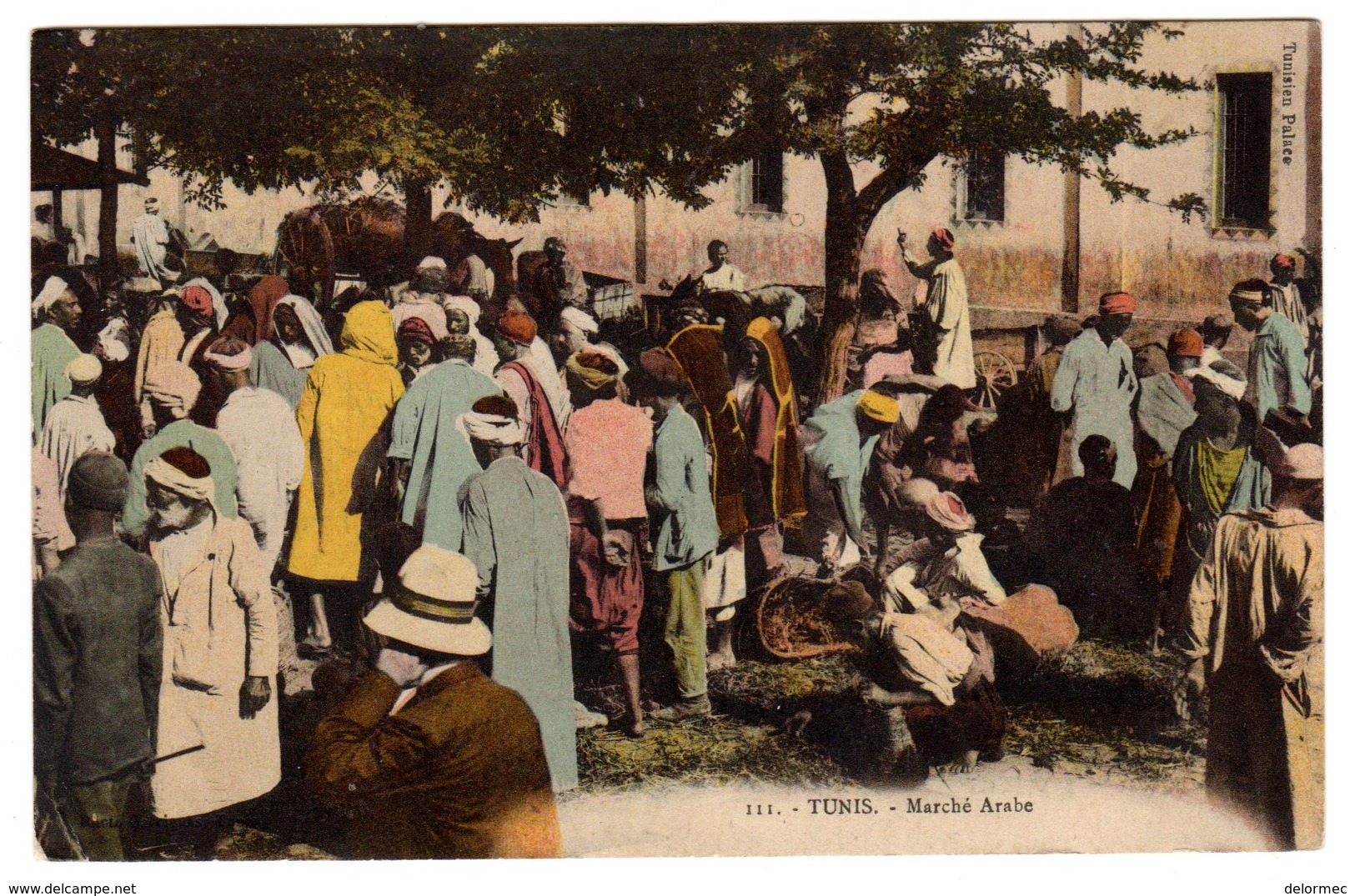 CPA Tunis Tunisie Marché Arabe éditeur Tunisien Palace N°111 écrite 1915 - Tunisie