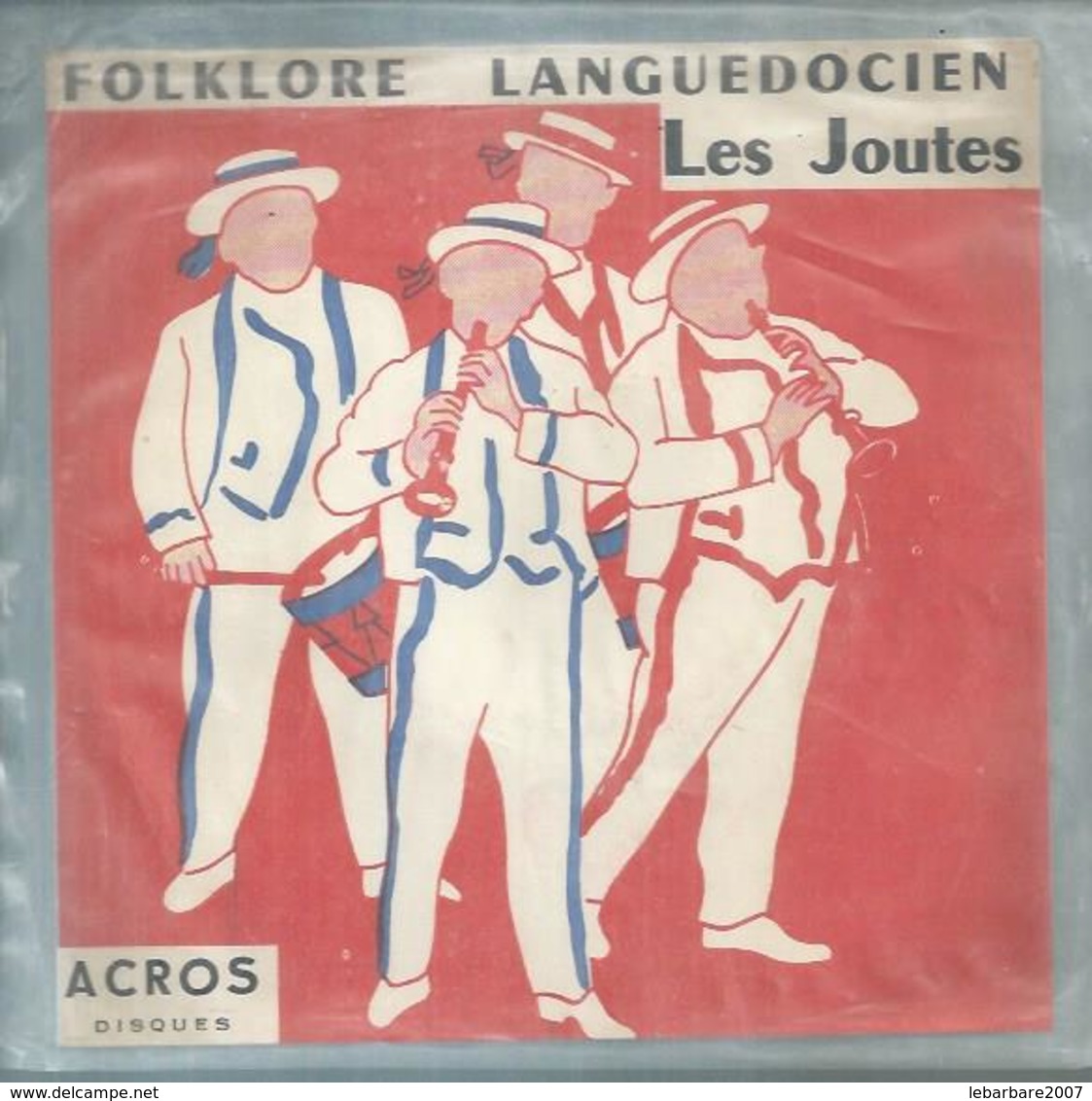 FOLKLORE LANGUEDOCIENS LES JOUTES - A CROS DISQUES " L'AIR DES JOUTES + 6 Autres Titres. ( SETE - CETTE ) - Sete (Cette)