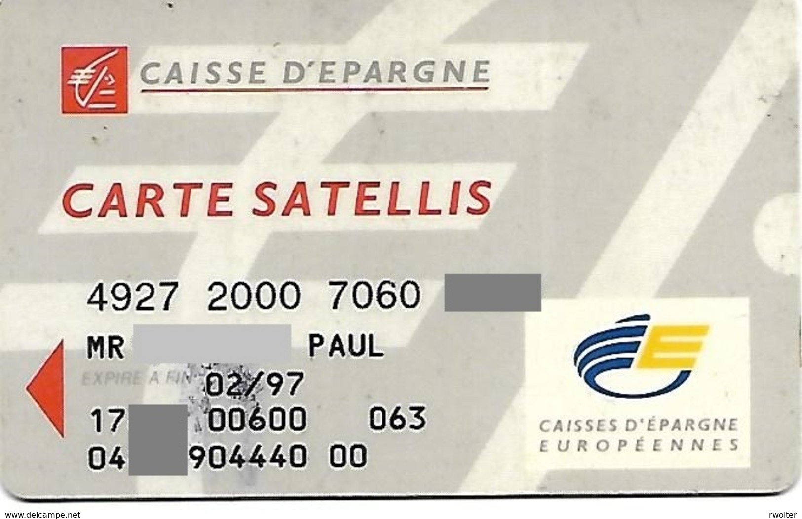 @+ Carte SATELLIS - Caisse D'Epargne 1997 - Tarjeta Bancaria Desechable