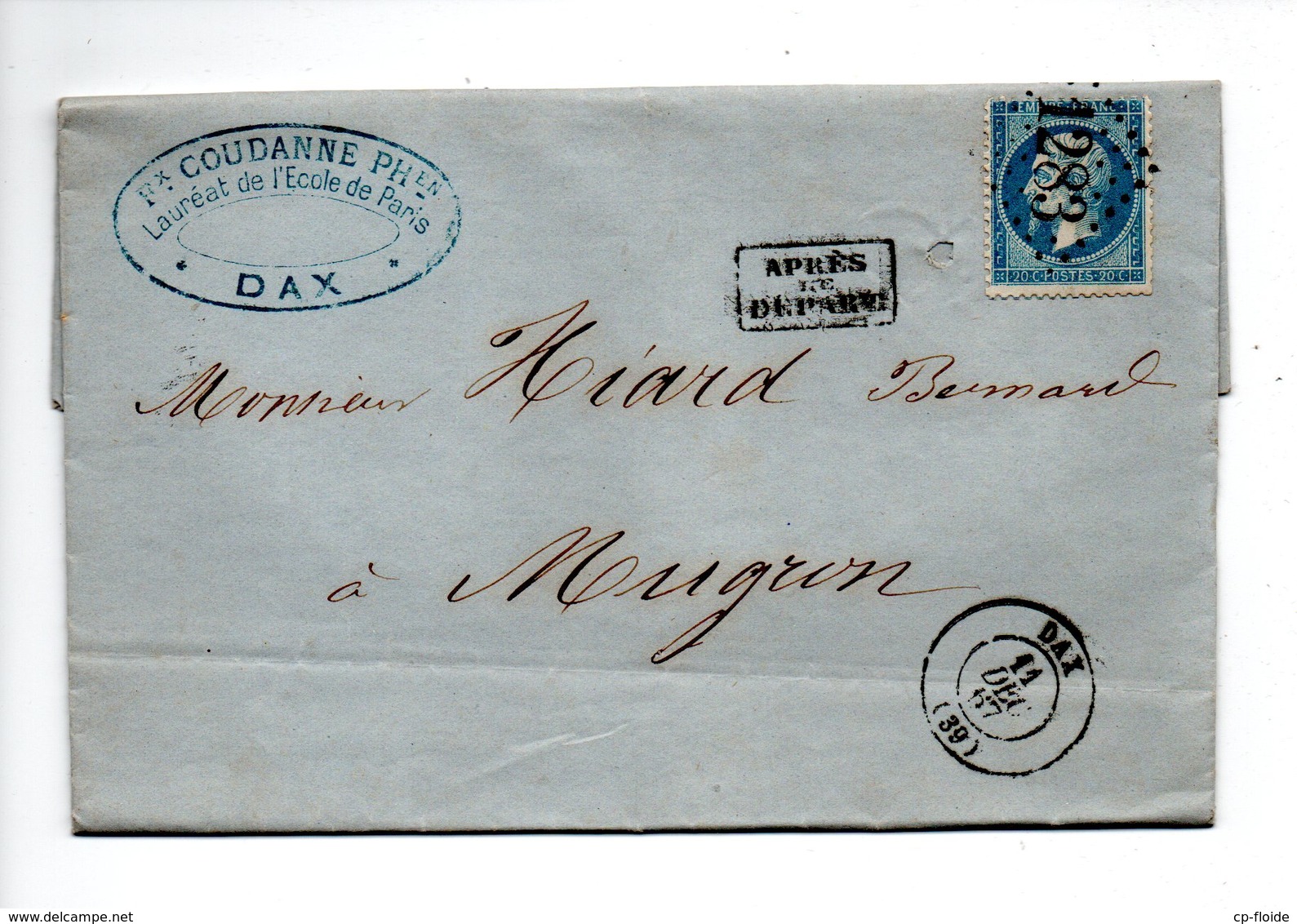 LETTRE . NAPOLÉON 20c . DE DAX À MUGRON LANDES . 11/12/1867 . PHARMACIE ET DROGUERIE F. COUDANNE DAX - Réf. N°707T - - 1849-1876: Période Classique