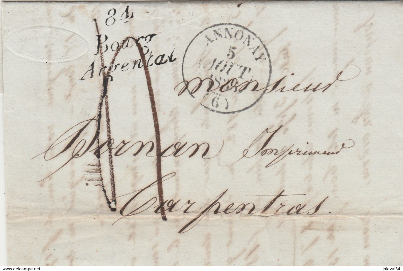 Lettre Marque Postale Cursive 84 BOURG ARGENTAL Loire Cachet ANNONAY Ardèche 1836 Taxe Manuscrite à Carpentras  Vaucluse - 1801-1848: Précurseurs XIX