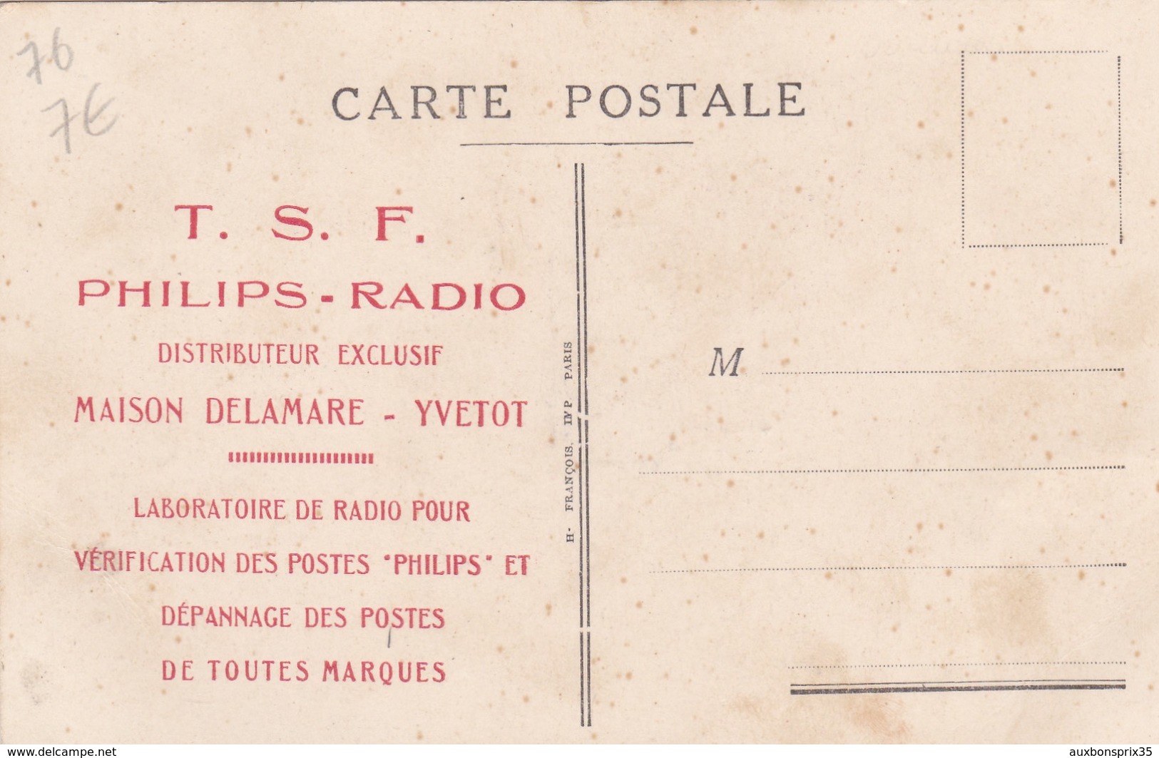 CARTE PUBLICITAIRE PHILIPS - YVETOT - MAISON DELAMARE - T.S.F PHILIPS RADIO - 76 - Yvetot