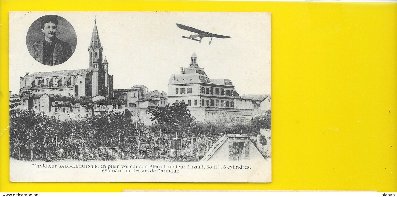 CARMAUX Rare L'Aviateur SADI-LECOINTE Blériot Moteur Anziani (Cahuzac) Tarn (81) - Carmaux