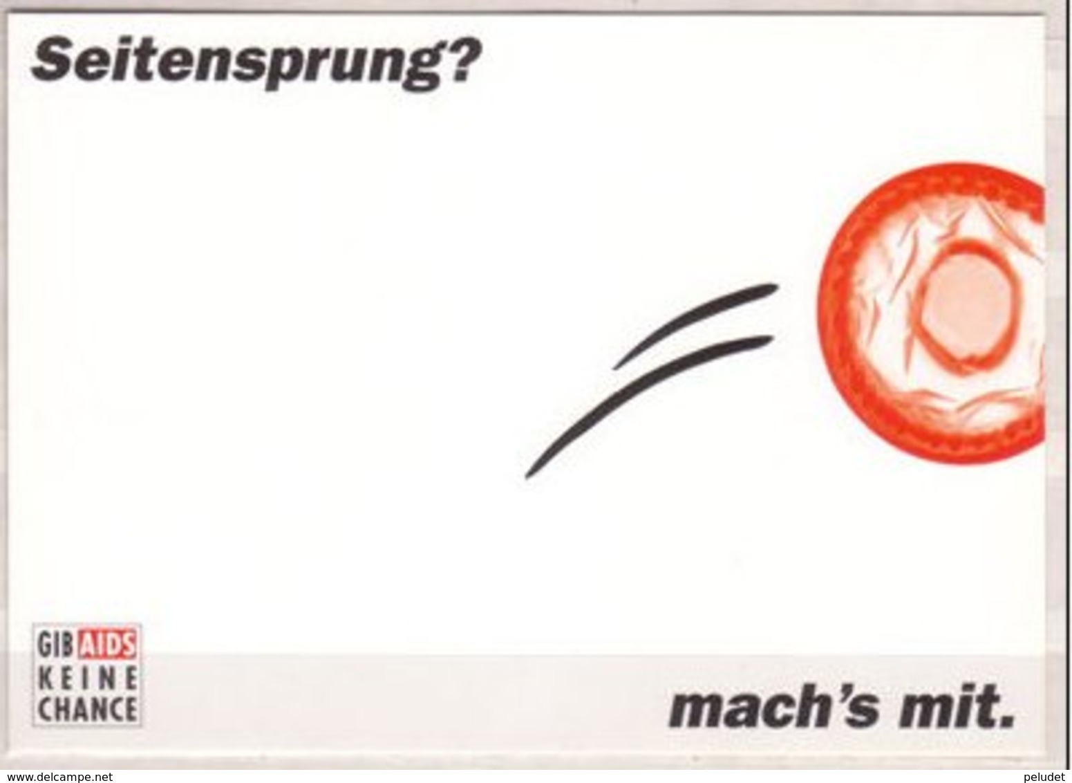 Gib Aids Keine Chance , Seitensprung ? Mach's Mit - Salud