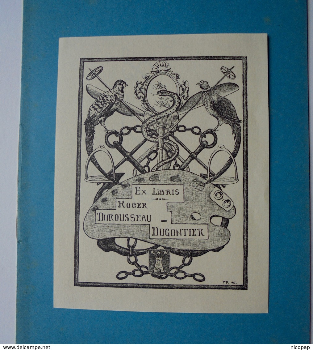 Ex-libris Roger Durousseau-Dugontier, Médecin - Ex Libris