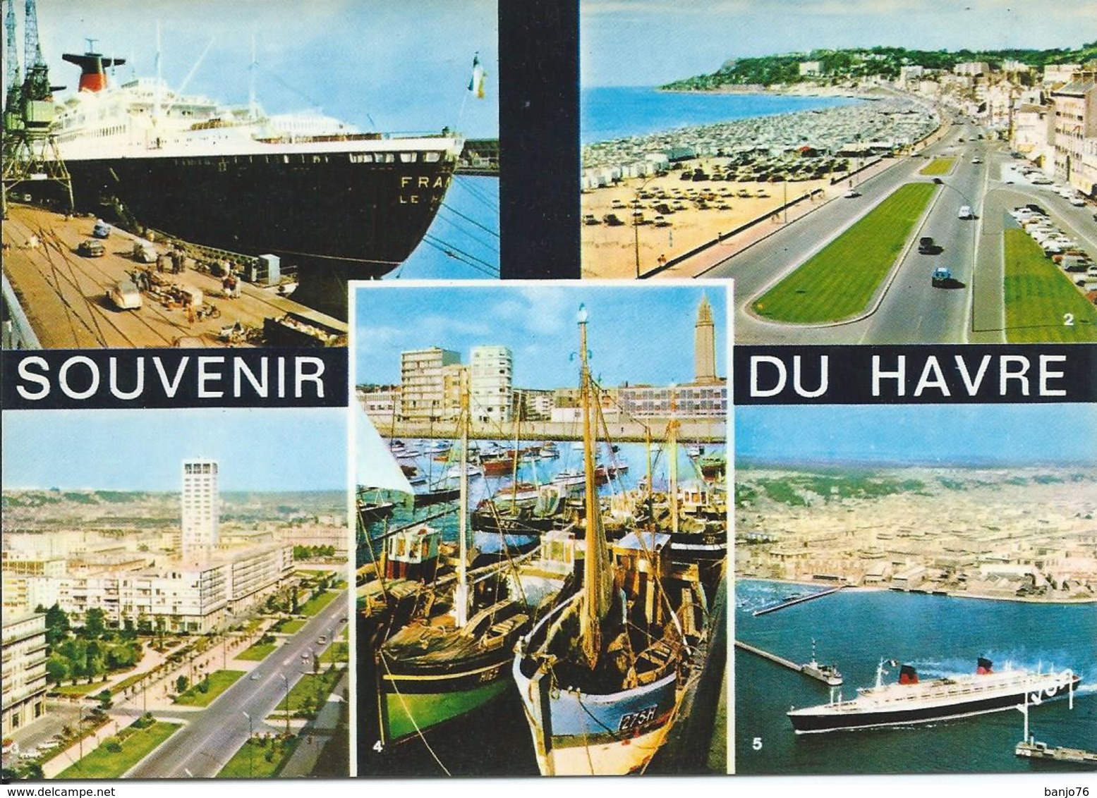 Souvenir Du Havre (76) - Multivues - Le Paquebot FRANCE à Quai, La Plage Vers Ste Adresse, Avenue Foch, Port De Pêche, - Unclassified