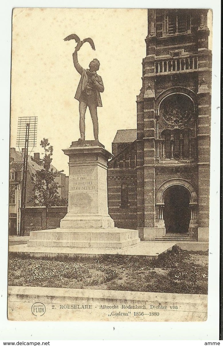 Roeselare - Roulers    *   Albrecht Rodenbach - Dichter Van "Gudrun" - Roeselare