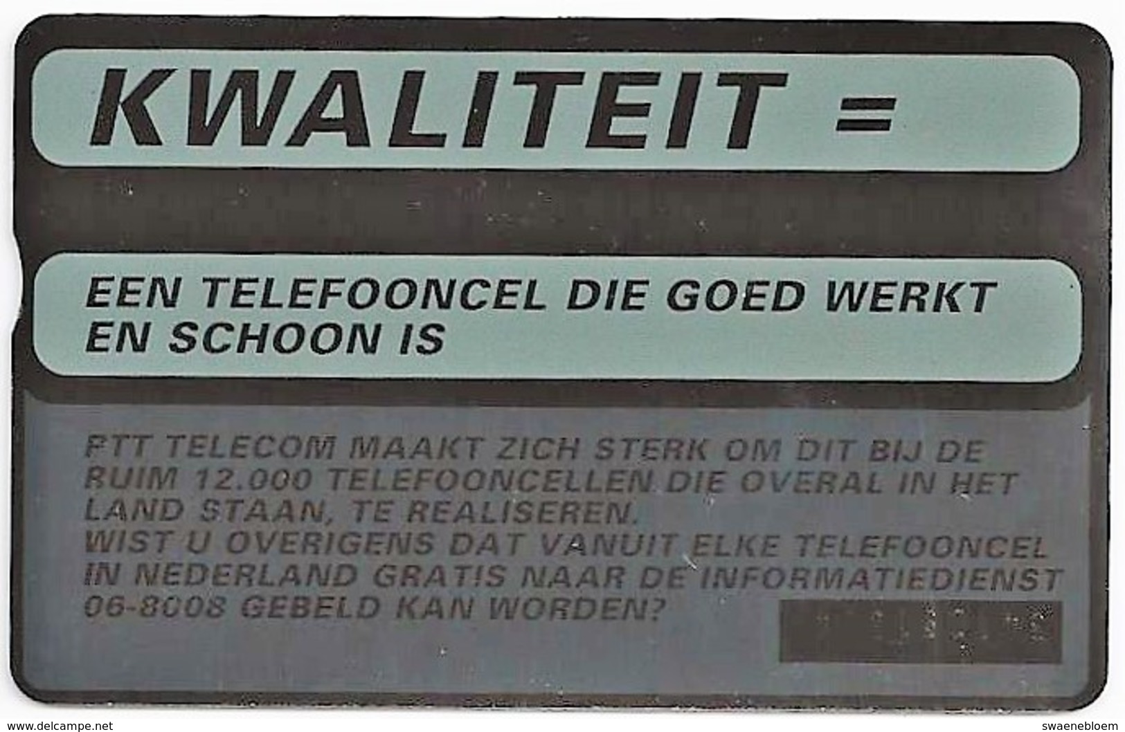 NL.- Telefoonkaart. PTT Telecom. Een Telefooncel Die Goed Werkt En Schoon Is. Kwaliteit. - 115 Eenheden. 25,00 - 341D - Public