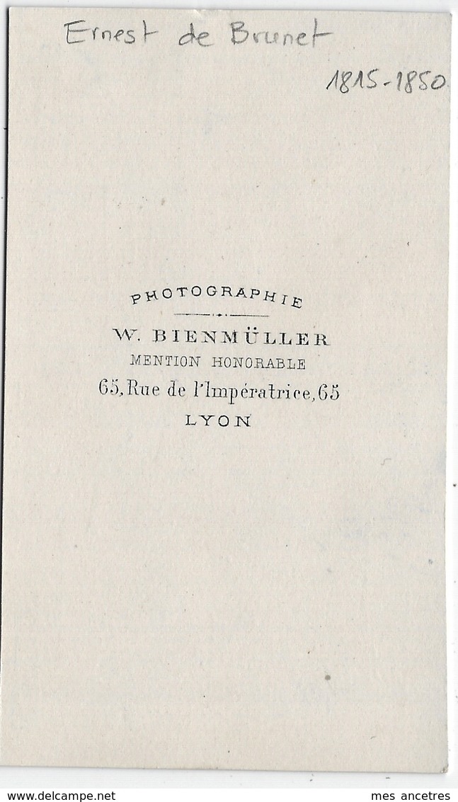 CDV Origine De Manosque-album DE BRUNET-LOTH  Ernest DE BRUNET 1815-1850 Trompette- Propriétaire- Par Bienmuller Lyon - Ancianas (antes De 1900)