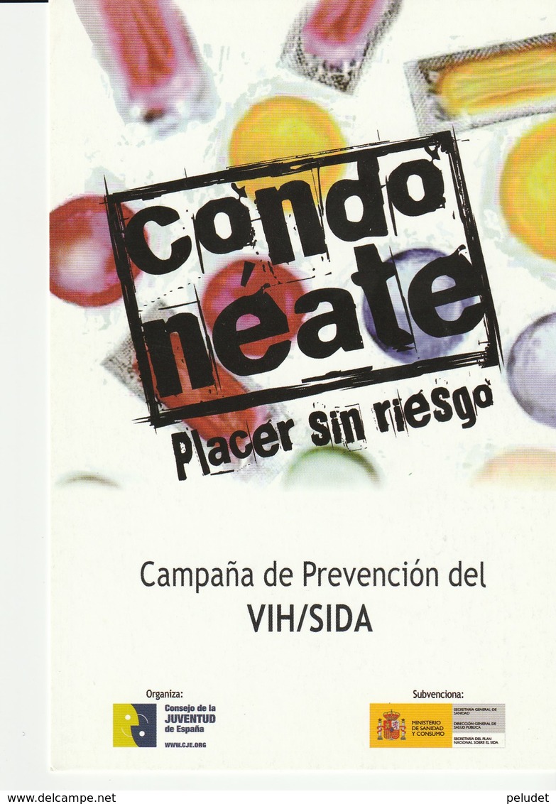 Condoneate Placer Sin Riesgo Campaña De Prevencion Del VIH/SIDA - Postal Publicitaria - Salud