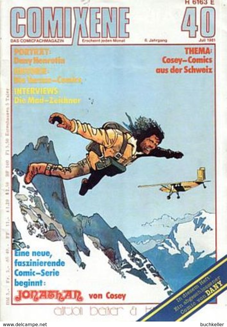 Comixene Nr. 40 (Themen: DIe MAD-Zeichner, Tarzan-Comics, Cosey-Comics Aus Der Schweiz Usw....) Comic-Fachmagazin - Autres & Non Classés