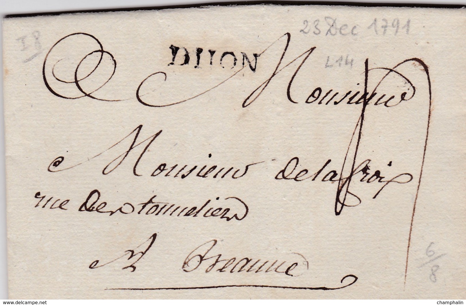 LAC De Dijon (21) Pour Beaune (21) - 20 Décembre 1791 - Marque Linéaire DIJON + Taxe Manuelle 4 - 1701-1800: Précurseurs XVIII