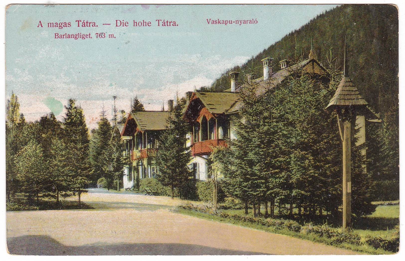 # 8491 Slovakia High Tatra, Postcard Unused 1908: Barlangliget 763 M. Vaskapu-nyaralo - Slovaquie