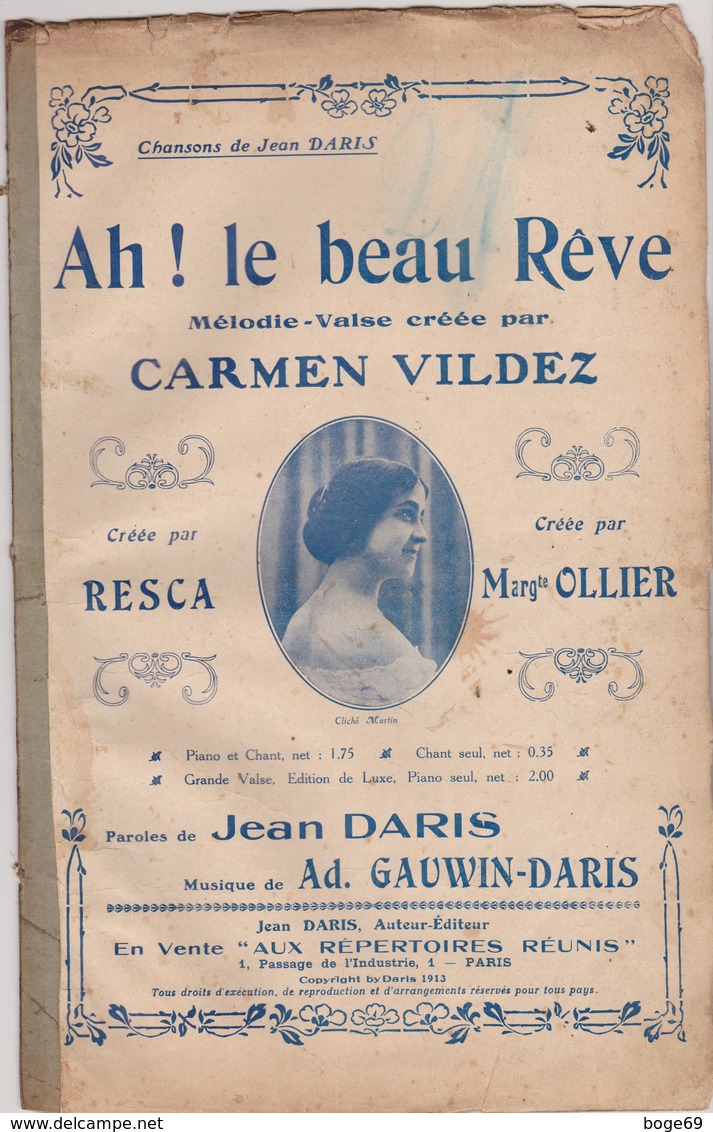 (RG1) Partition Anciennement Reliée Et Scotchée,ah! Le Beau Rêve , CARMEN VILDEZ  ,  RESCA  Et OLLIER - Partitions Musicales Anciennes