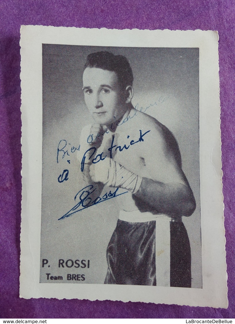 CARTE PHOTO BOXE DEDICACEE : ROSSI P. - Other & Unclassified